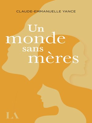cover image of Un monde sans mères
